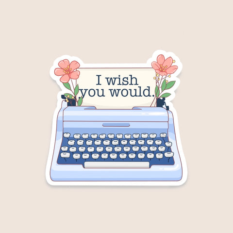 1989 - I Wish You Would Sticker